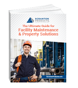 Scranton Products eBook - The Ultimate Guide for Facility Maintenance & Property Solutions