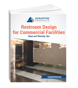 Scranton Products eBook - Restroom Design for Commercial Facilities