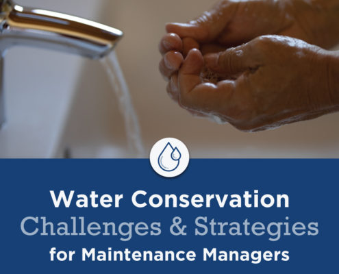 Water Conservation Challenges and Strategies for Maintenance Managers