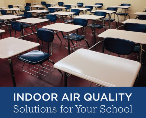Indoor Air Quality (IAQ) Solutions For Your School