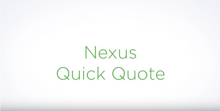 Nexus Quick Quote
